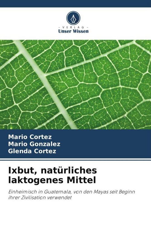 Produktbild: Ixbut, nat&uuml;rliches laktogenes Mittel