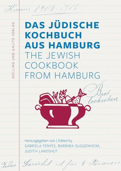 Produktbild: Das J&uuml;dische Kochbuch aus Hamburg. The Jewish Cookbook from Hamburg