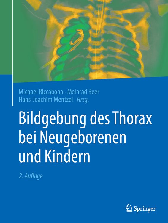 Produktbild: Bildgebung des Thorax bei Neugeborenen und Kindern