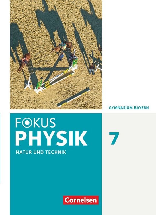 Produktbild: Fokus Physik - Neubearbeitung - Gymnasium Bayern - 7. Jahrgangsstufe