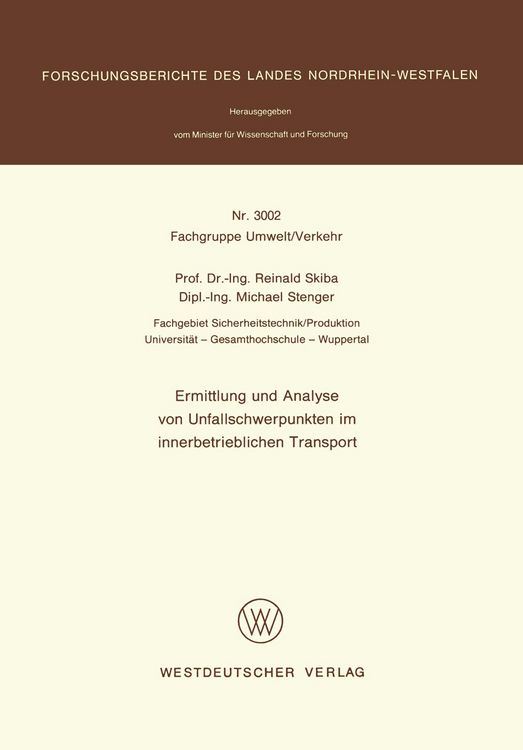 Produktbild: Ermittlung und Analyse von Unfallschwerpunkten im innerbetrieblichen Transport