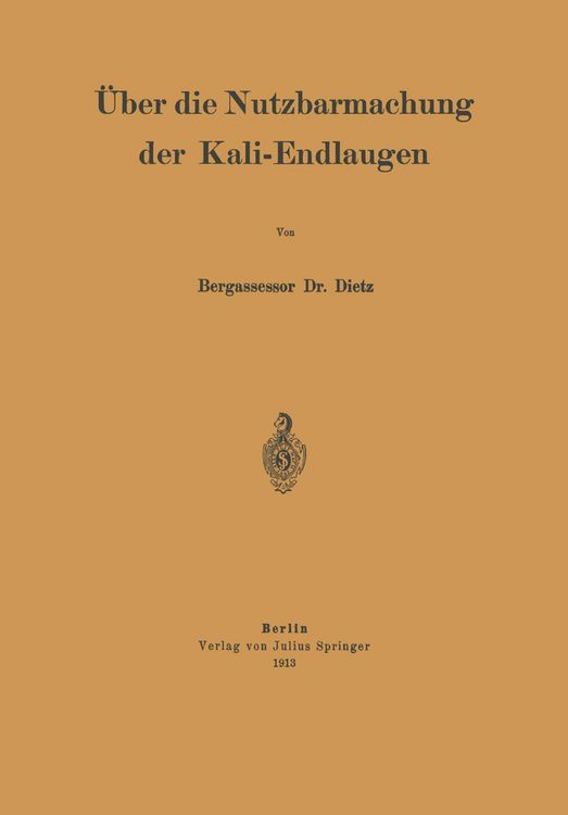 Produktbild: &Uuml;ber die Nutzbarmachung der Kali-Endlaugen