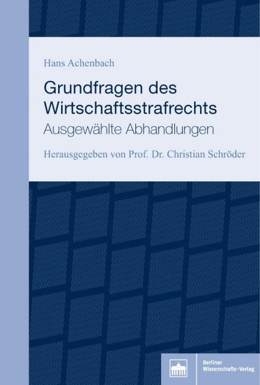 Produktbild: Grundfragen des Wirtschaftsstrafrechts