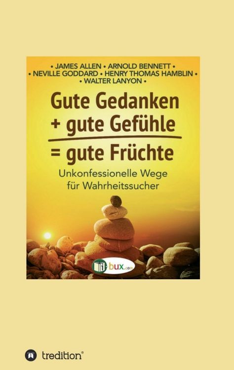 Produktbild: Gute Gedanken + gute Gef&uuml;hle = gute Fr&uuml;chte