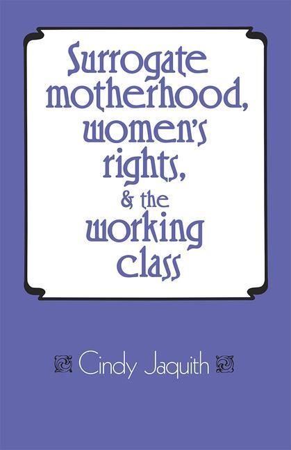 Produktbild: Surrogate Motherhood, Women's Rights, and the Working Class
