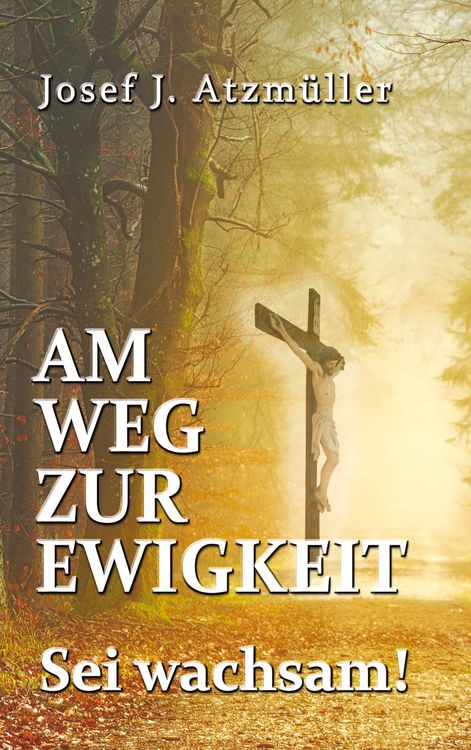 Produktbild: Am Weg zur Ewigkeit