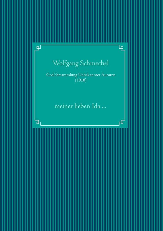 Produktbild: Gedichtsammlung Unbekannter Autoren (1918)