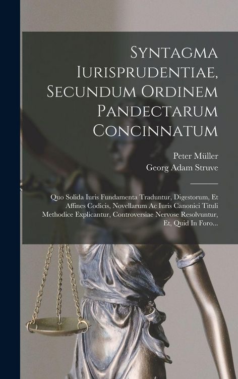 Produktbild: Syntagma Iurisprudentiae, Secundum Ordinem Pandectarum Concinnatum