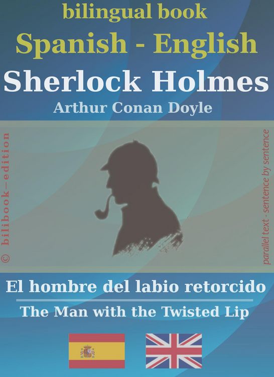 Produktbild: Sherlock Holmes - El hombre del labio retorcido, Spanish-English (bilibook)