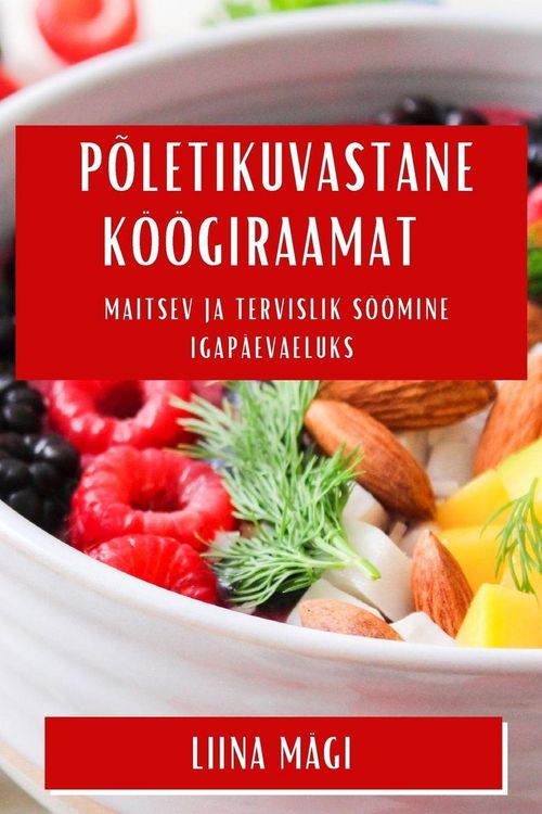 Produktbild: P&otilde;letikuvastane K&ouml;&ouml;giRaamat