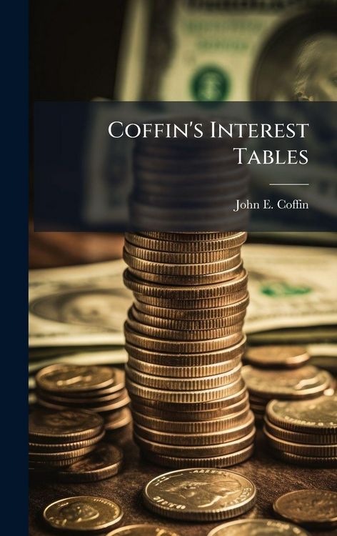 Produktbild: Coffin's Interest Tables