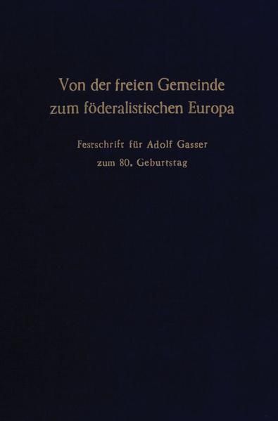 Produktbild: Von der freien Gemeinde zum f&ouml;deralistischen Europa.