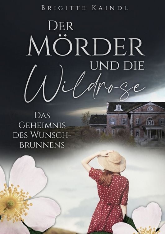 Produktbild: Der M&ouml;rder und die Wildrose