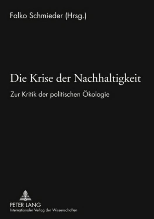 Produktbild: Die Krise der Nachhaltigkeit