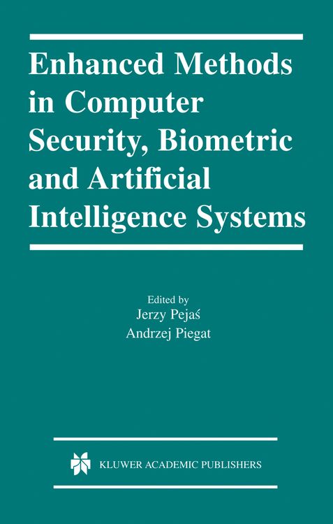 Produktbild: Enhanced Methods in Computer Security, Biometric and Artificial Intelligence Systems