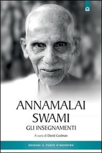 Produktbild: Annamalai Swami. Gli insegnamenti