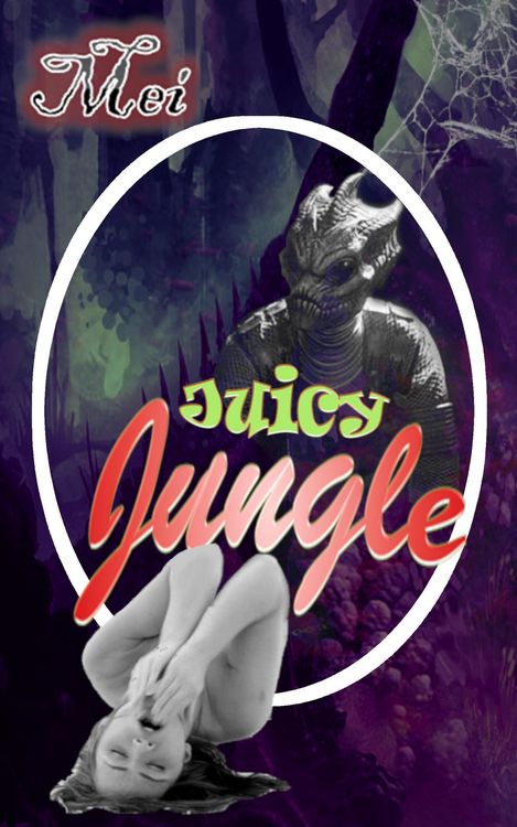 Produktbild: Juicy Jungle (Lust in Space, #3)