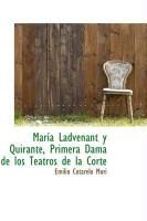 Produktbild: Mar a Ladvenant y Quirante, Primera Dama de Los Teatros de La Corte