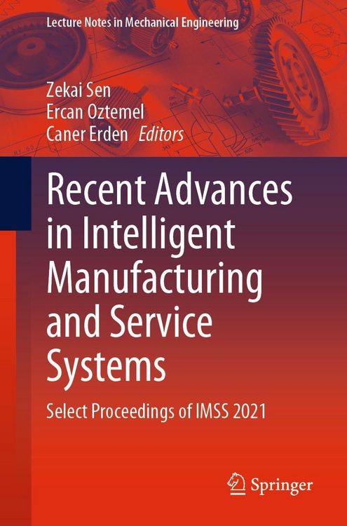 Produktbild: Recent Advances in Intelligent Manufacturing and Service Systems