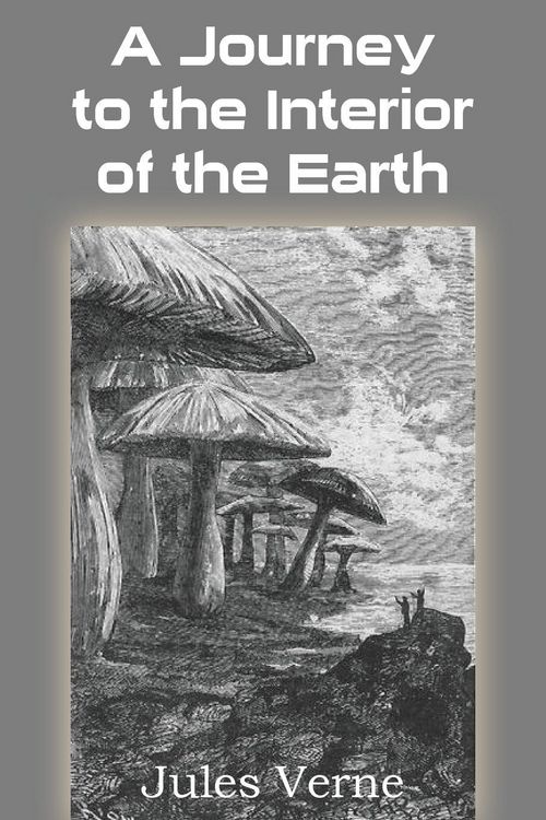 Produktbild: A Journey to the Interior of the Earth