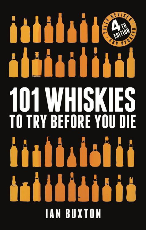 Produktbild: 101 Whiskies to Try Before You Die (Revised and Updated)