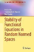 Produktbild: Stability of Functional Equations in Random Normed Spaces