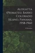 Produktbild: Alouatta (Primates), Barro Colorado Island, Panama, 1958-1960