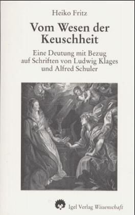Produktbild: Fritz, H: Wesen d. Keuschheit