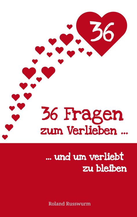 Produktbild: 36 Fragen zum Verlieben und um verliebt zu bleiben