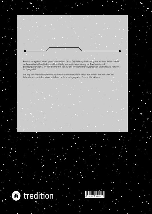 Produktbild: Entwicklung, Evaluierung und Implementierung eines Bewerbermanagementsystems und Tools der E-Rekrutierung