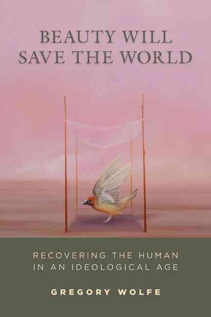 Produktbild: Wolfe, G: Beauty Will Save the World
