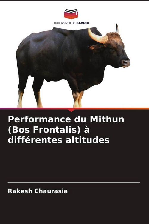 Produktbild: Performance du Mithun (Bos Frontalis) &agrave; diff&eacute;rentes altitudes