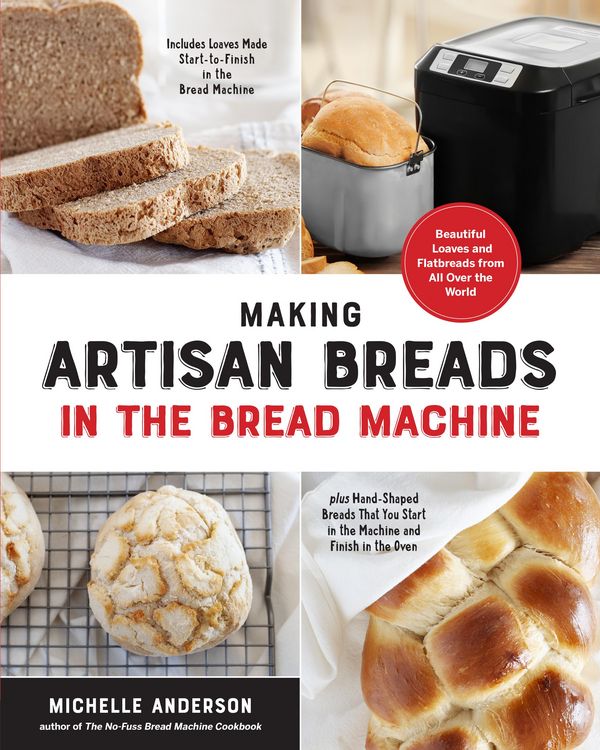 Produktbild: Making Artisan Breads in the Bread Machine