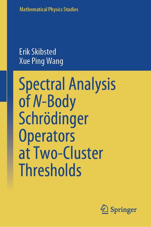 Produktbild: Spectral Analysis of N-Body Schr&ouml;dinger Operators at Two-Cluster Thresholds