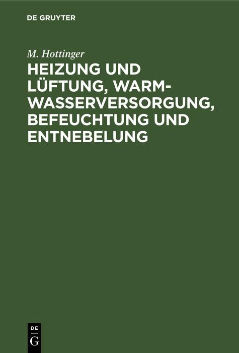 Produktbild: Heizung und L&uuml;ftung, Warmwasserversorgung, Befeuchtung und Entnebelung
