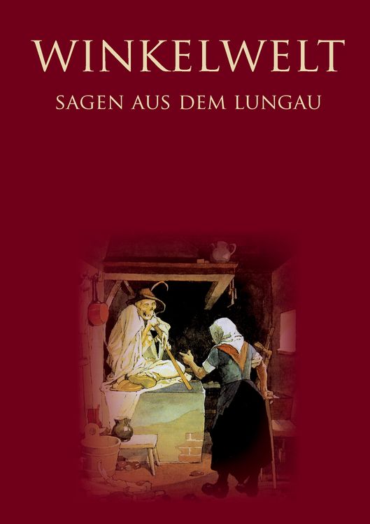 Produktbild: Winkelwelt - Sagen aus dem Lungau -