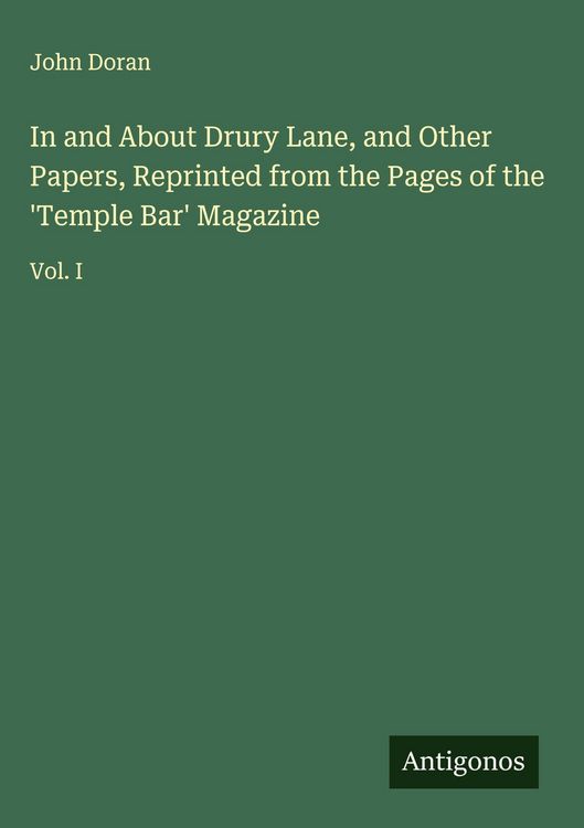 Produktbild: In and About Drury Lane, and Other Papers, Reprinted from the Pages of the 'Temple Bar' Magazine