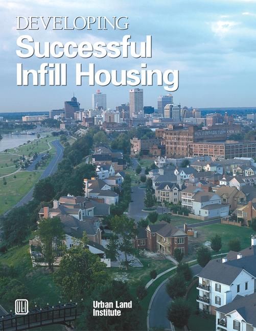 Produktbild: Developing Successful Infill Housing