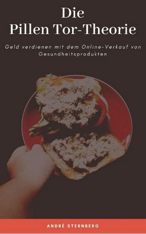 Produktbild: Die Pillen Tor-Theorie