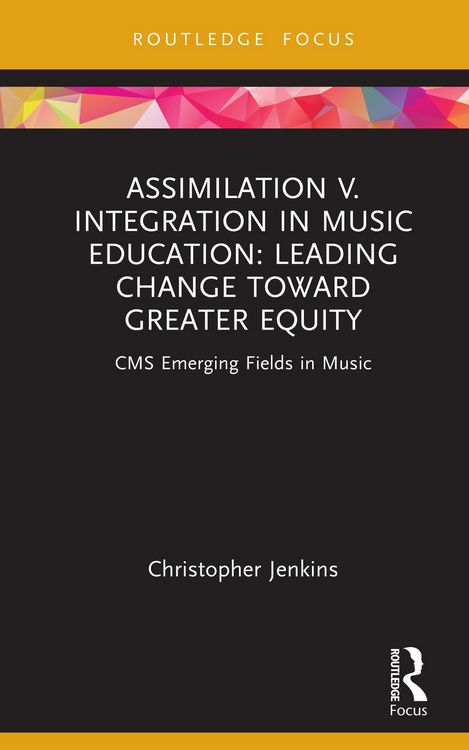 Produktbild: Assimilation v. Integration in Music Education