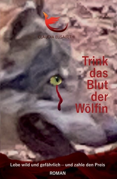 Produktbild: Trink das Blut der W&ouml;lfin