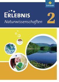 Produktbild: Erlebnis Naturwissenschaften 2. Schulbuch. Hessen, Niedersachsen
