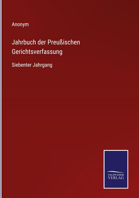Produktbild: Jahrbuch der Preu&szlig;ischen Gerichtsverfassung