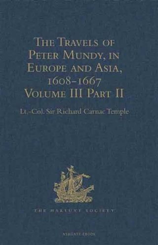 Produktbild: Travels of Peter Mundy, in Europe and Asia, 1608-1667