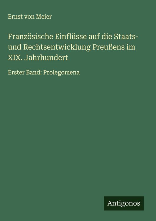 Produktbild: Franz&ouml;sische Einfl&uuml;sse auf die Staats- und Rechtsentwicklung Preu&szlig;ens im XIX. Jahrhundert