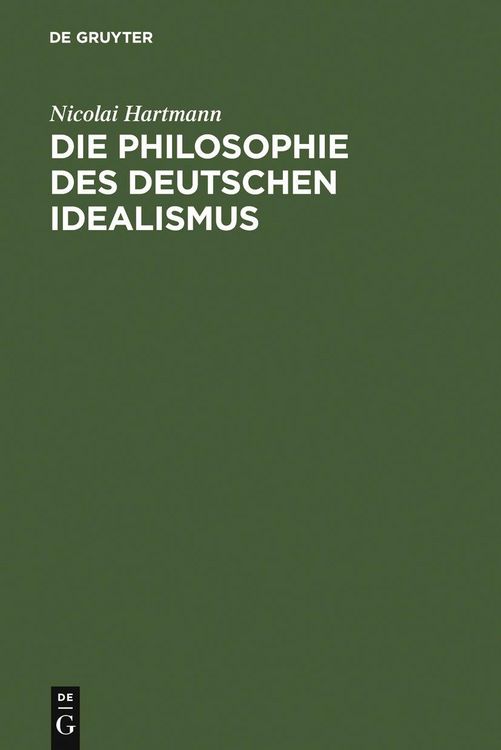 Produktbild: Die Philosophie des Deutschen Idealismus