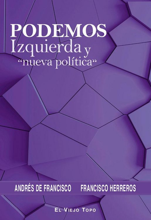 Produktbild: Podemos, izquierda y "nueva pol&iacute;tica"