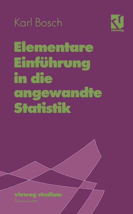 Produktbild: Elementare Einf&uuml;hrung in die angewandte Statistik
