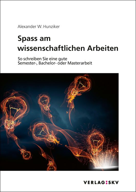 Produktbild: Spass am wissenschaftlichen Arbeiten
