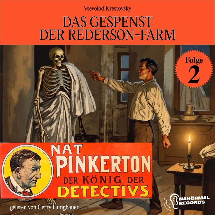 Produktbild: Das Gespenst der Rederson-Farm (Nat Pinkerton - Der K&ouml;nig der Detectivs, Folge 2)